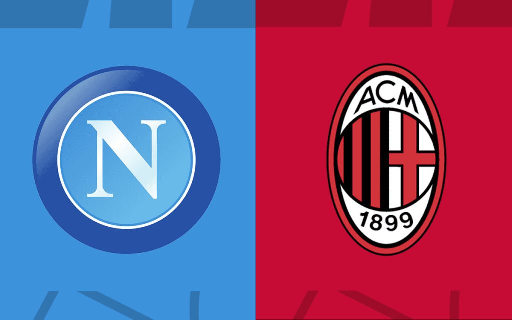 Napoli vs AC Milan - Thành tích, lịch sử đối đầu 2 đội bóng